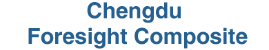 Chengdu Foresight Composite